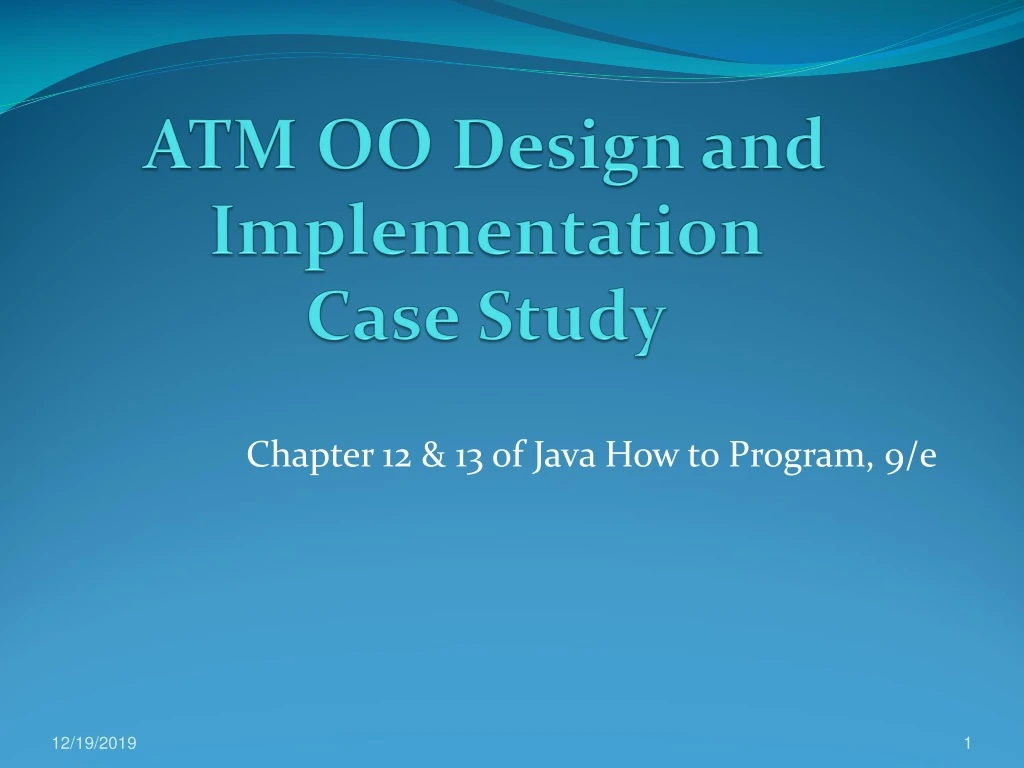 atm oo design and implementation case study