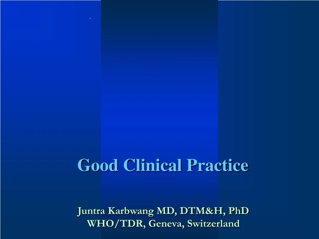 good clinical practice