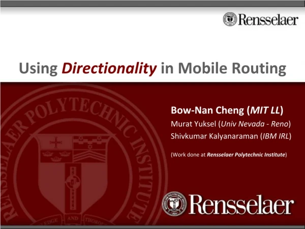 Using  Directionality  in Mobile Routing