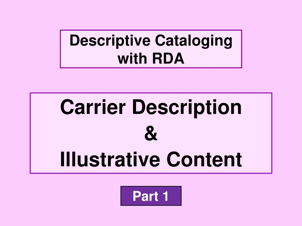 carrier description illustrative content