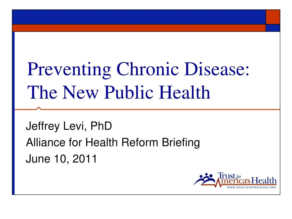 preventing chronic disease the new public health