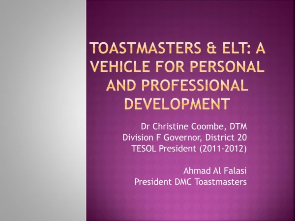 Toastmasters &amp; ELT: A Vehicle for Personal and Professional Development