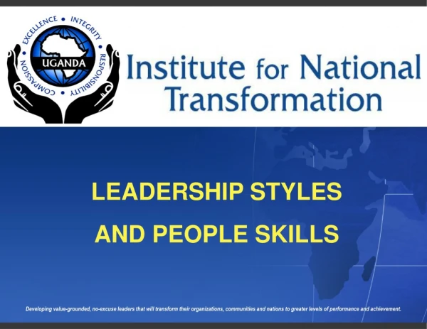 LEADERSHIP STYLES  AND PEOPLE SKILLS