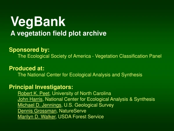 VegBank  A vegetation field plot archive