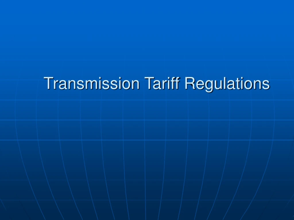 transmission tariff regulations