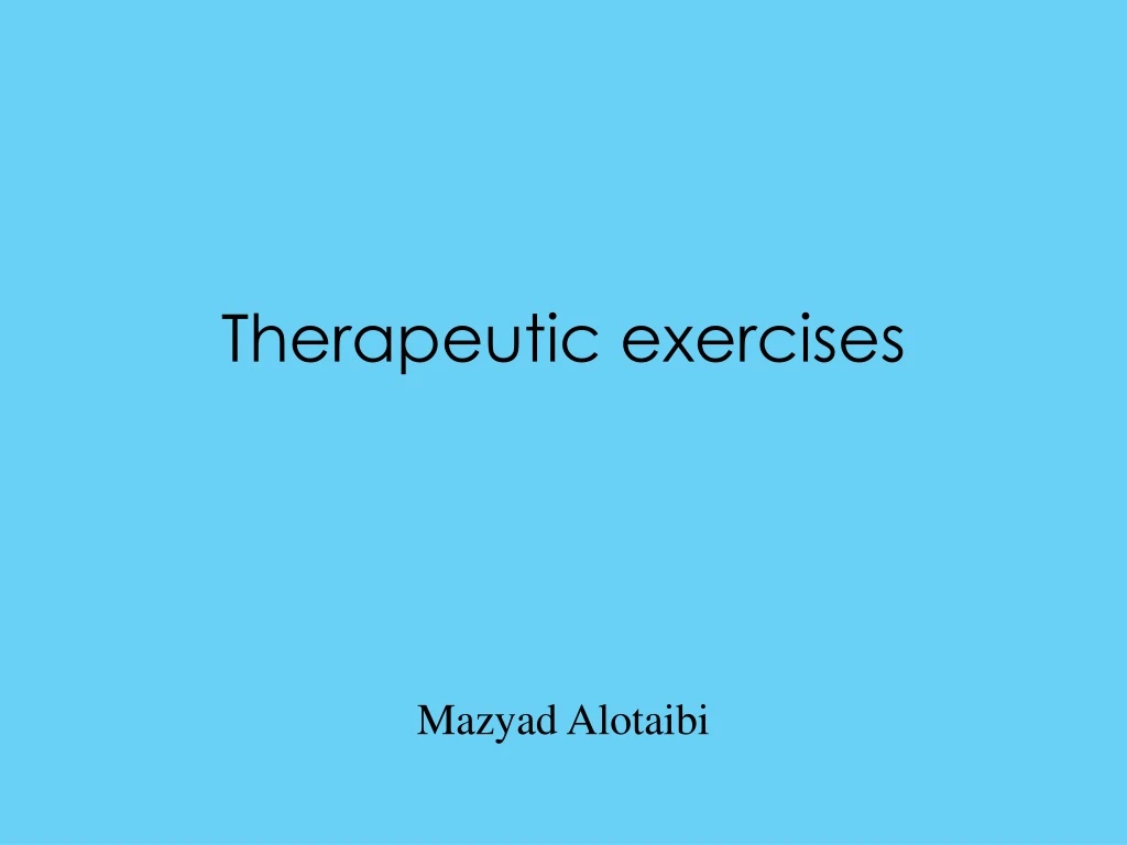 therapeutic exercises mazyad alotaibi