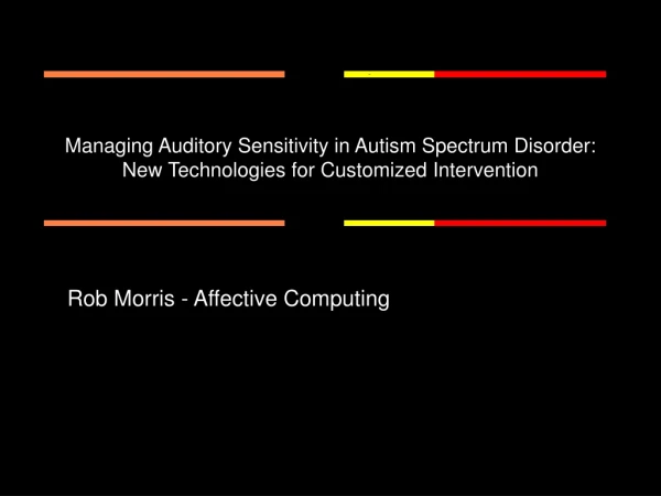 Rob Morris - Affective Computing