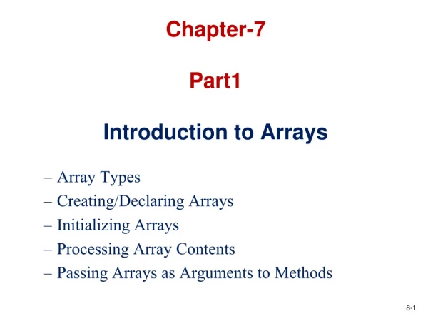 Chapter-7 Part1 Introduction to Arrays