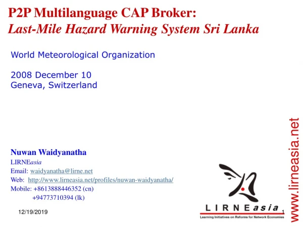 P2P Multilanguage CAP Broker:  Last-Mile Hazard Warning System Sri Lanka