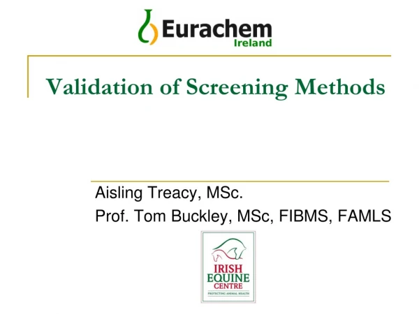 Validation of Screening Methods
