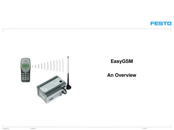 EasyGSM An Overview