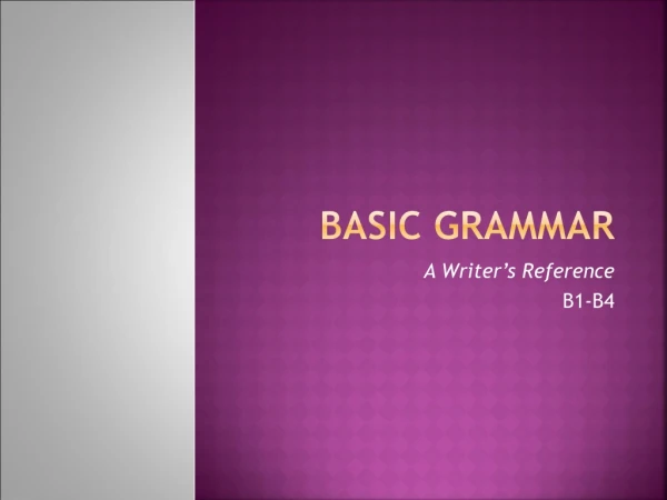 Basic Grammar