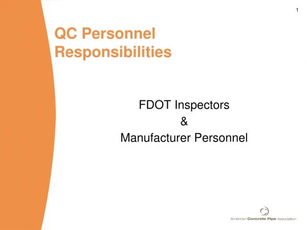 QC Personnel Responsibilities