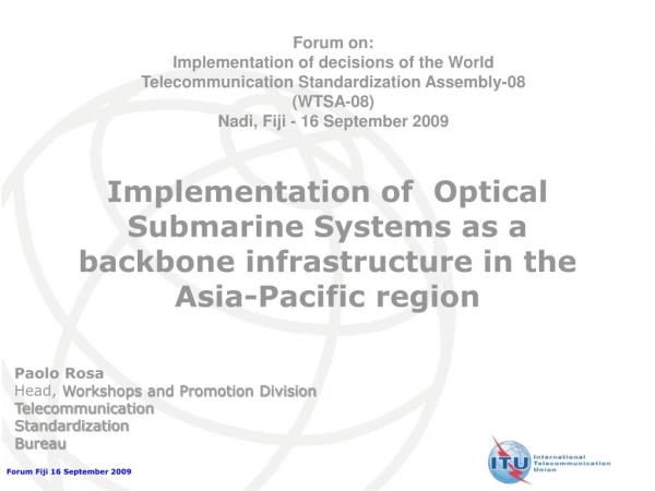 Forum on: Implementation of decisions of the World Telecommunication Standardization Assembly-08