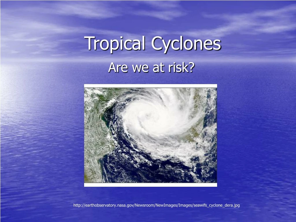 tropical cyclones