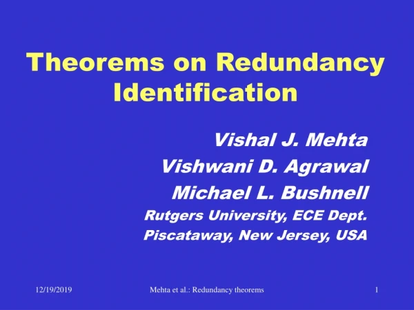 Theorems on Redundancy Identification