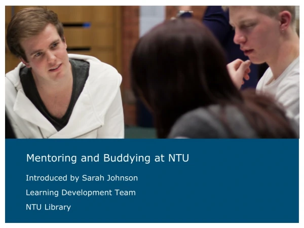 Mentoring and Buddying at NTU