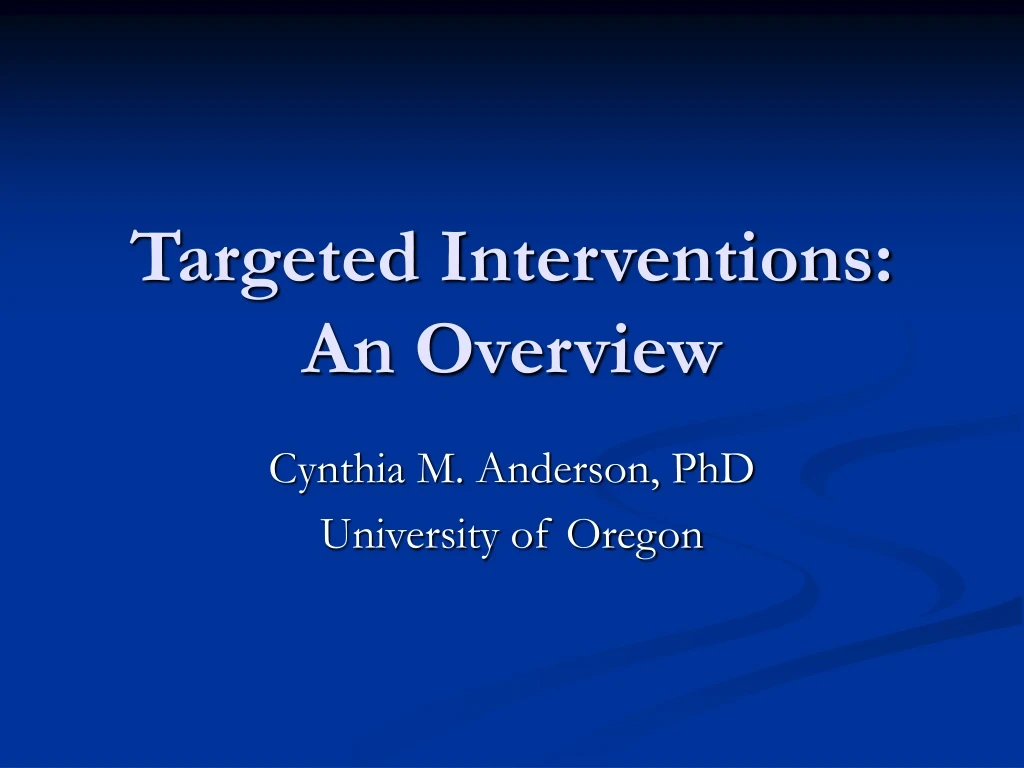 targeted interventions an overview