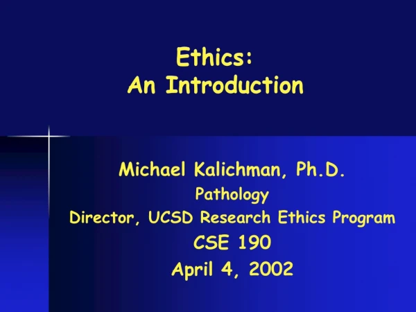Ethics: An Introduction