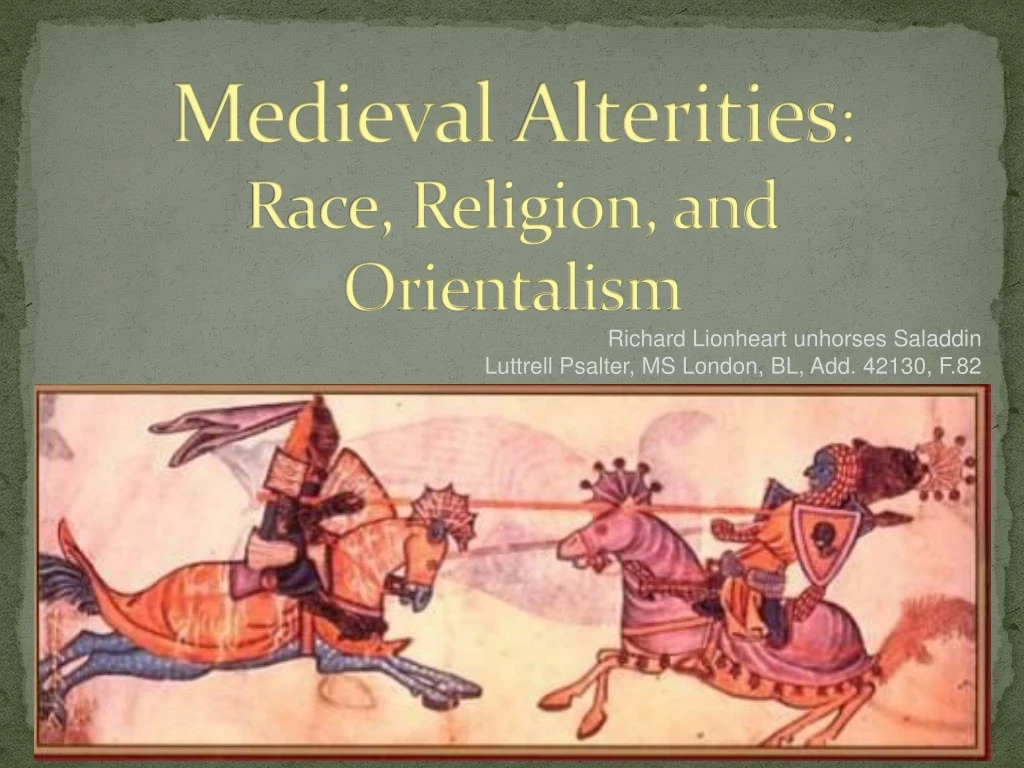 medieval alterities race religion and orientalism