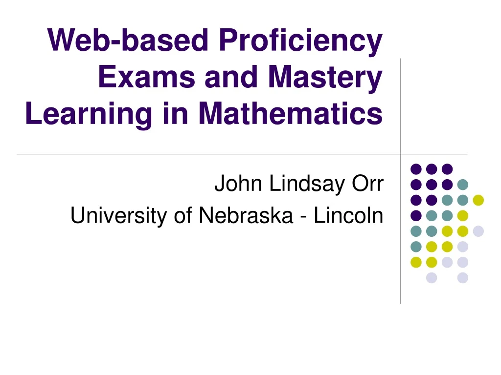web based proficiency exams and mastery learning in mathematics