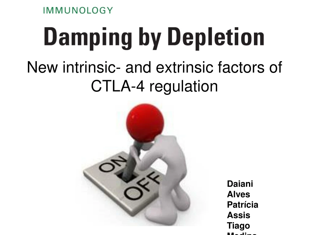 new intrinsic and extrinsic factors of ctla