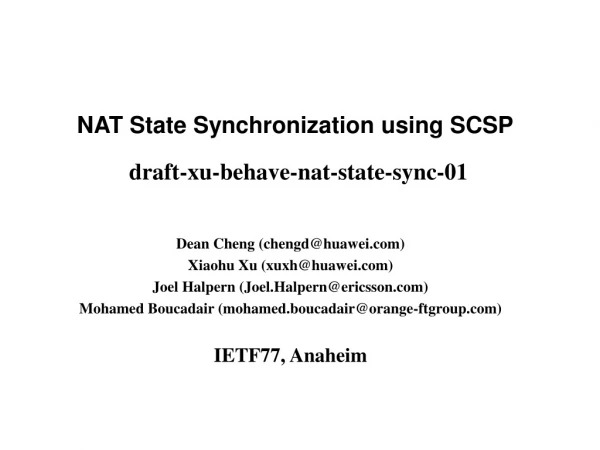 NAT State Synchronization using SCSP draft-xu-behave-nat-state-sync-01
