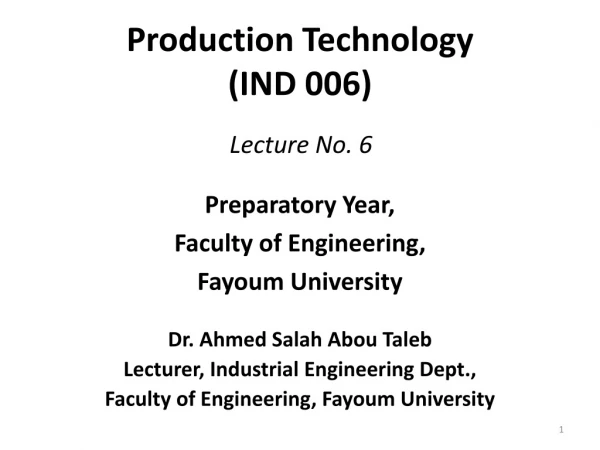 Production Technology (IND 006)