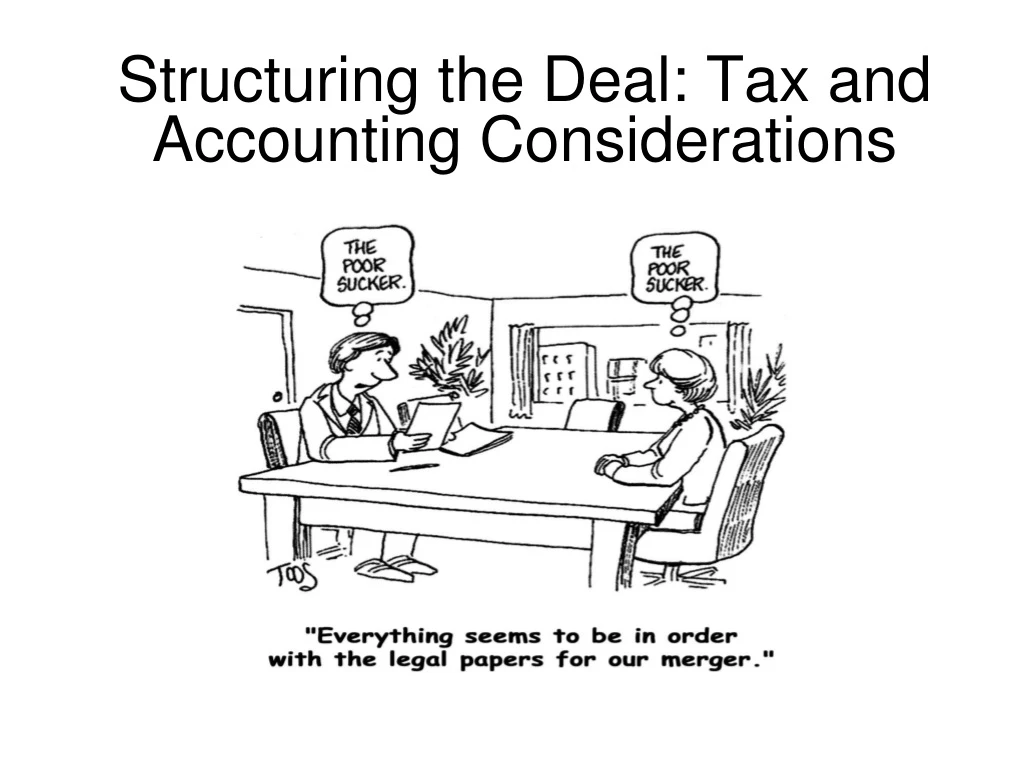structuring the deal tax and accounting considerations