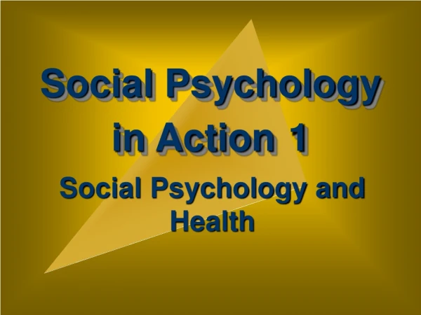 Social Psychology in Action 1