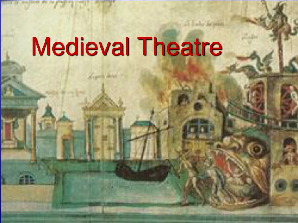 medieval theatre