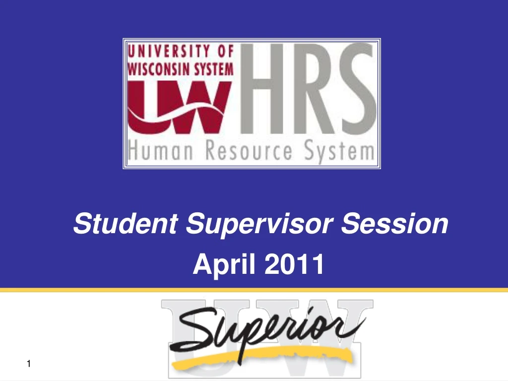 student supervisor session april 2011