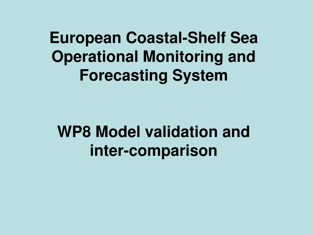 european coastal shelf sea operational monitoring
