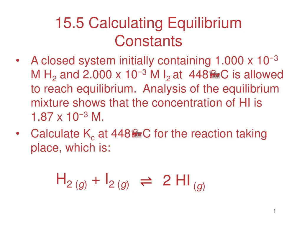 15 5 calculating equilibrium constants