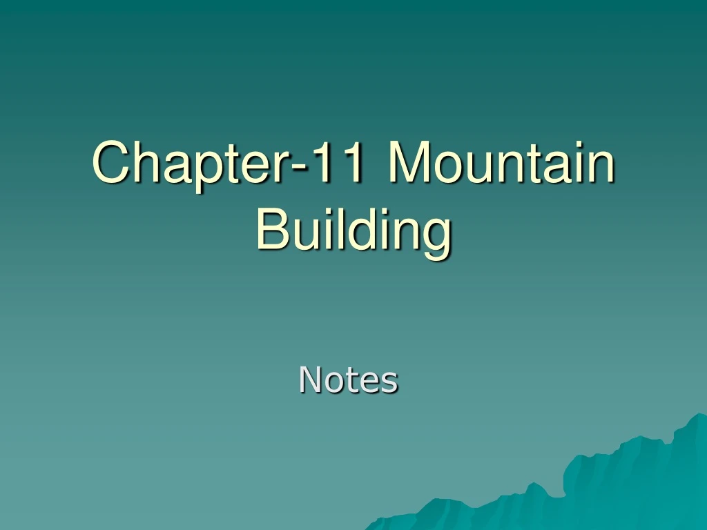 chapter 11 mountain building