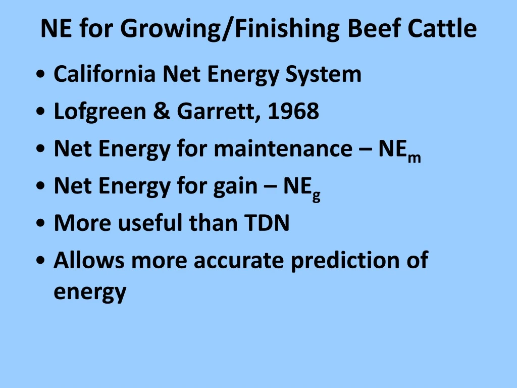 ne for growing finishing beef cattle