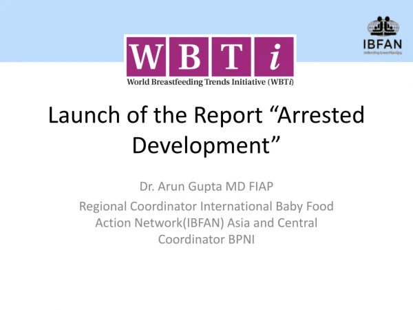 Launch of the Report “Arrested Development”