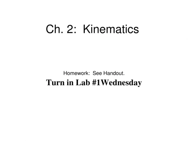 Ch. 2:  Kinematics