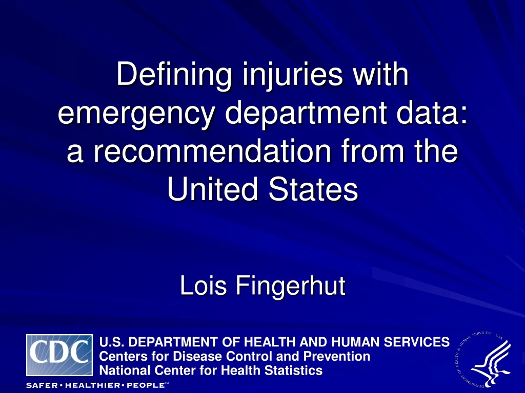 defining injuries with emergency department data a recommendation from the united states