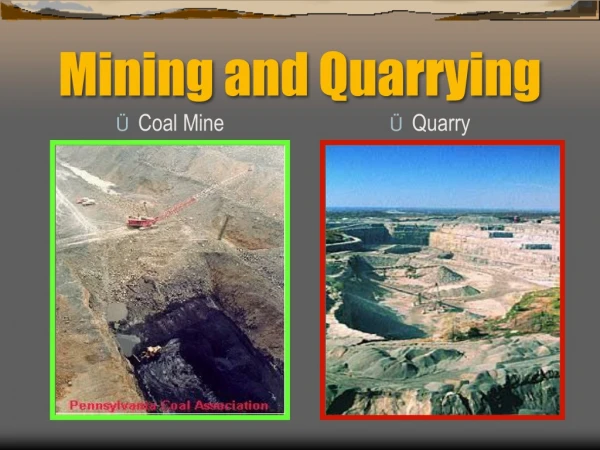 Mining and Quarrying