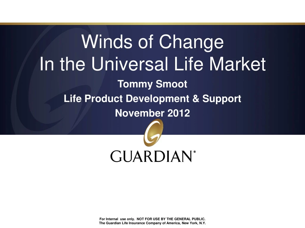 winds of change in the universal life market