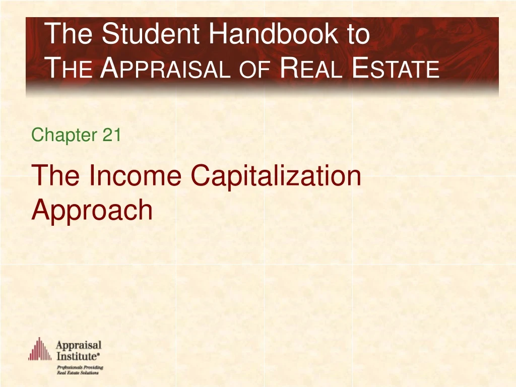 the income capitalization approach