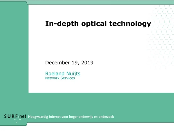 In-depth optical technology