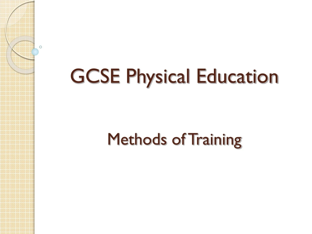 gcse physical education methods of training