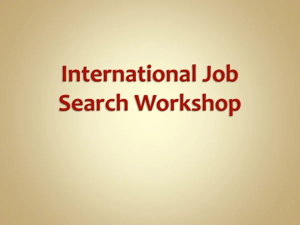 International Job Search Workshop