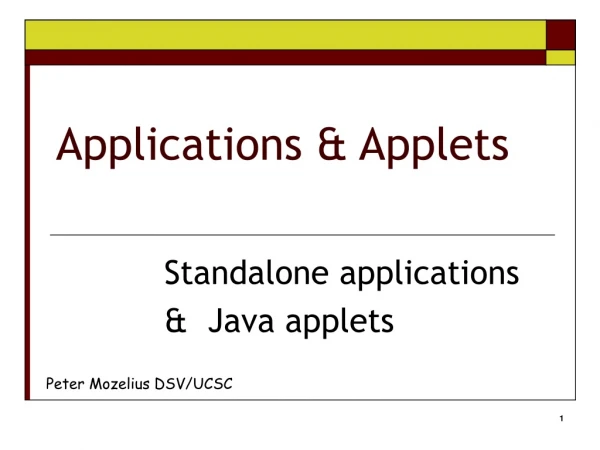 Applications &amp; Applets