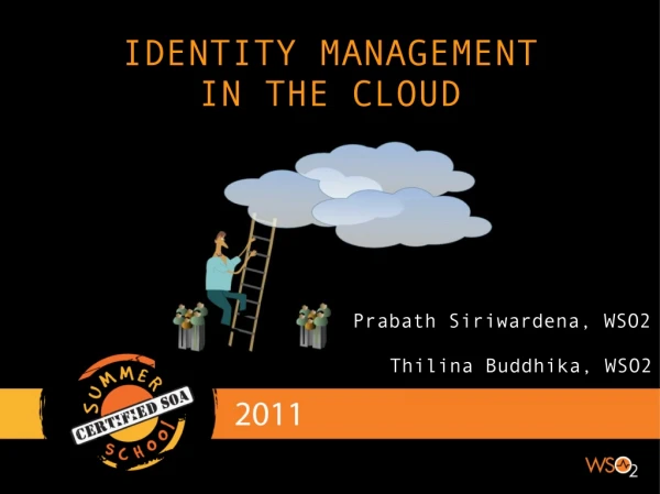IDENTITY MANAGEMENT  IN THE CLOUD