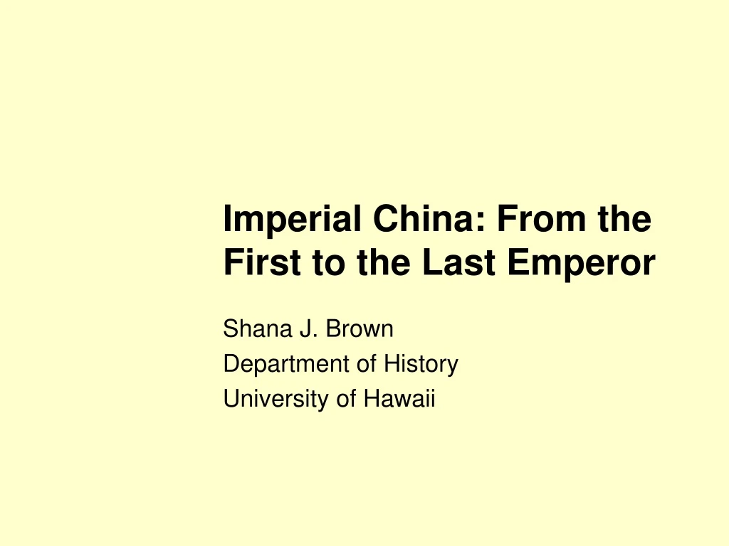 imperial china from the first to the last emperor