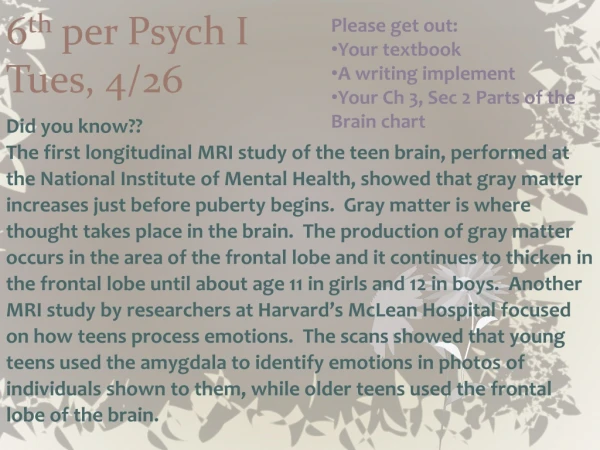 6 th  per Psych I  Tues, 4/26