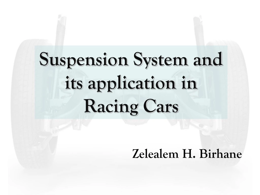 suspension system and its application in racing